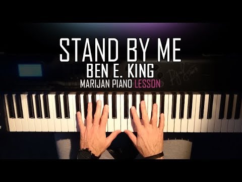 How To Play: Ben E. King - Stand By Me | Piano Tutorial Lesson + Sheets