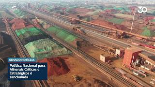 Nova lei institui Política Nacional de Minerais Críticos e Estratégicos