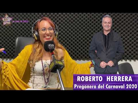 Entrevista a Roberto Herrera││CARNAVAL 2020