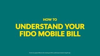 Understanding your Fido mobile bill