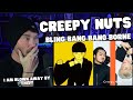 Metal Vocalist First Time Reaction - Creepy Nuts - Bling‐Bang‐Bang‐Born / THE FIRST TAKE