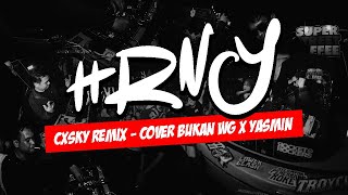 Download lagu HRNY [EDIT BOOTLEG DISKOPLO JARANAN ] - BUKANWG X DJ YASMIN X JOANNA X FAHMYFAY - DJ CXSKY mp3