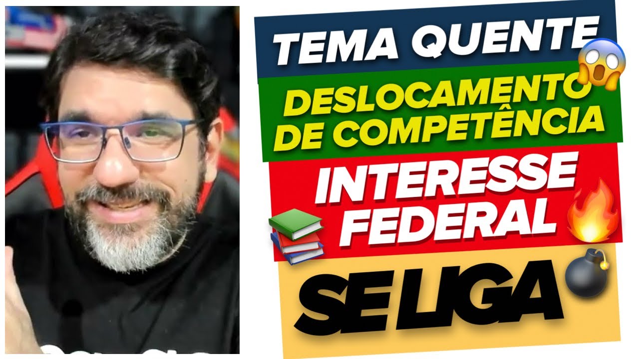 🔴😱 IMPORTANTE: COMO É O DESLOCAMENTO DE COMPETÊNCIA NAS AÇÕES FEDERAIS - STJ Ag 1.275.461 🔴