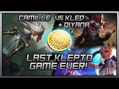 Camille vs Kled - Who is the better Carry? Last Klepto Game ever!