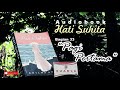 Audiobook Hati Suhita 33 Pagi Pertama