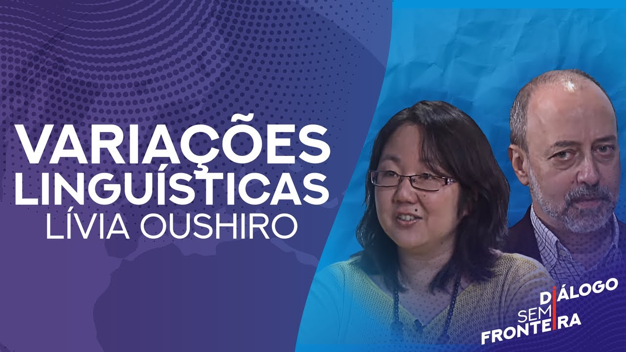 Variações Linguísticas | Diálogo Sem Fronteira (2016)