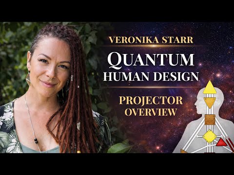 Projector | Quantum Human Design Type Overview