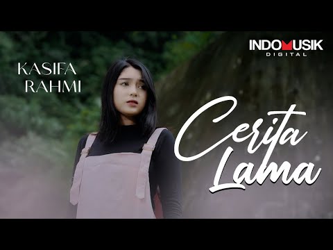 Kasifa Rahmi - Cerita Lama  (Official Music Video)