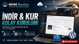 MHM Rentiva Eklentisi Nasıl Kurulur? (İndirme, Yükleme, WooCommerce  ve Detaylar