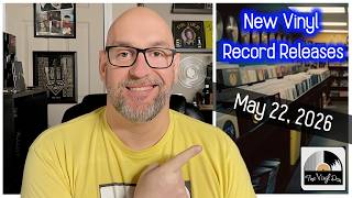 New Vinyl Record Releases for May 22, 2026