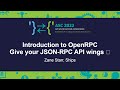 Introduction To OpenRPC Give Your JSON RPC API Wings Zane Starr Ships