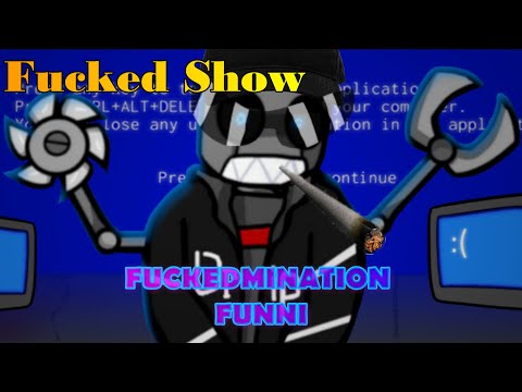 FNF // F*ckedmination FUNNI - KB realizing that f*cked means 2 things