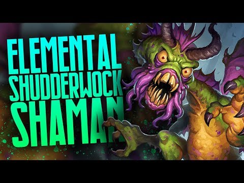 Elemental Shudderwock Shaman | Rastakhan's Rumble | Hearthstone | Dekkster