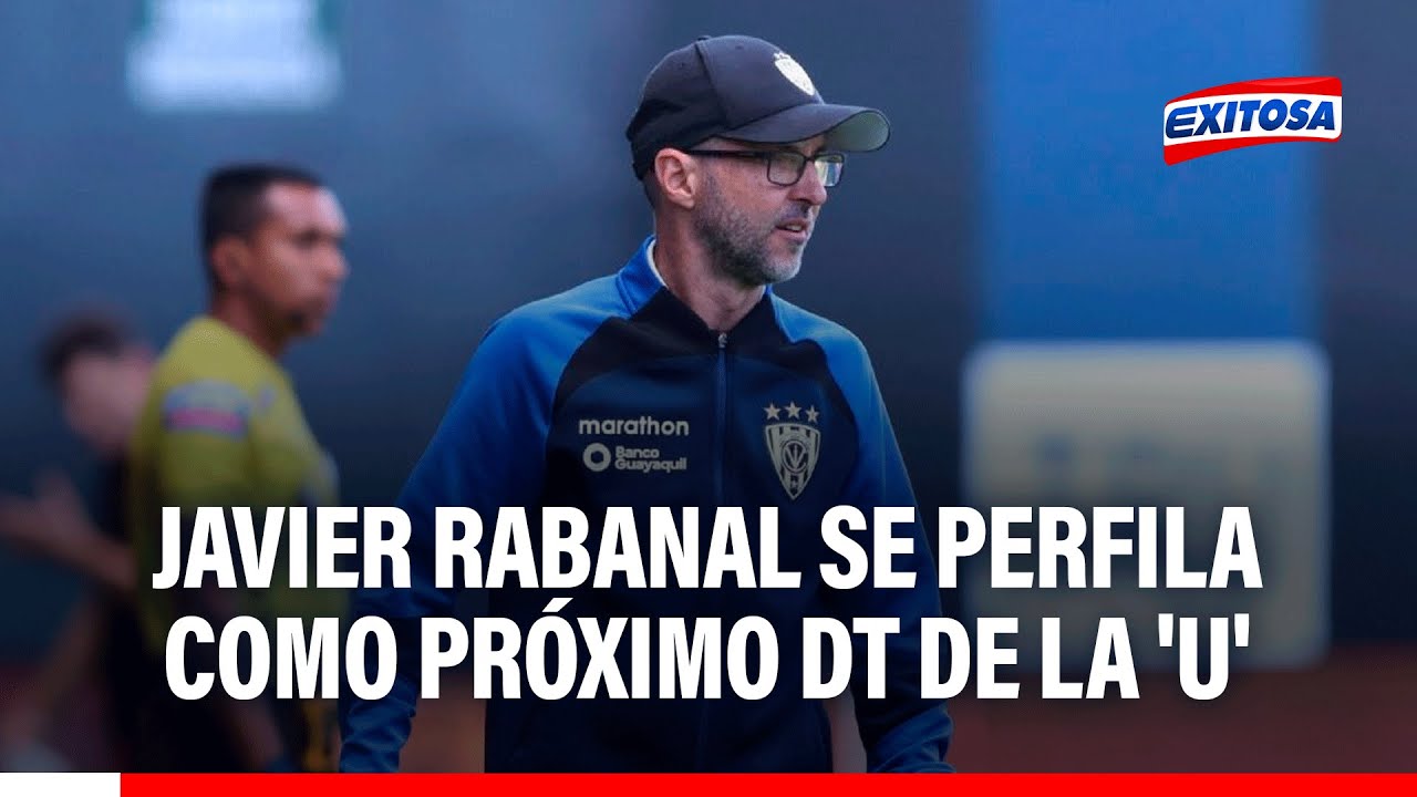 🔴🔵 A Javier Rabanal, posible DT de la 'U', le costó adaptarse en club ecuatoriano, según periodista