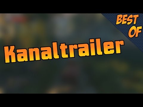 KANALTRAILER - Best of's von KeysJore