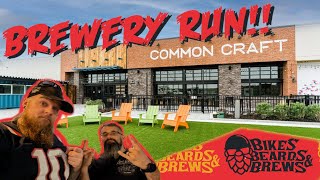 Common Craft Brewery Run!