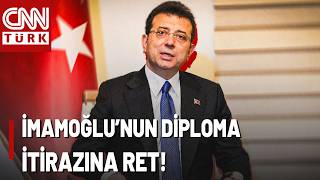 SON DAKİKA🚨Diploma Davasında Kritik Karar: İtiraz Reddedildi! İptal Ka