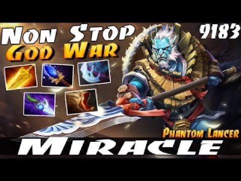 Miracle- [Phantom Lancer] Non Stop God War - Dota 2