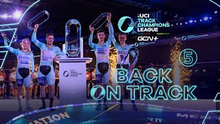 Back On Track - UCI Track Champions League