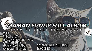 Download lagu DJ VIRAL TIKTOK TERBARU 2025 | DJ STECU STECU X CLBK - MAMAN FVNDY FULL ALBUM mp3