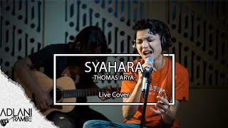 Download lagu Syahara - Thomas Arya (Video Lirik) | Adlani Rambe [Live Cover] mp3
