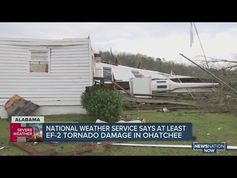 National Weather Service says at least EF-2 tornado damage in Ohatchee, Ala.