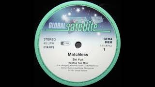 Matchless - Ski Fun (Techno Fun Mix)