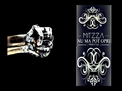 Mitzza - Nu ma poti opri (freestyle)