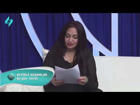 Xeyirli axshamlar 14.10.2022 ANONS