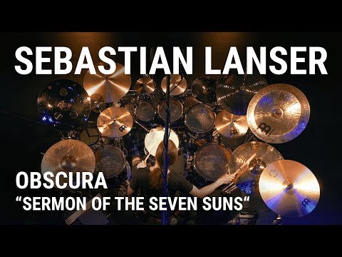 Meinl Cymbals - Sebastian Lanser - Obscura "Sermon of the Seven Suns"