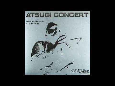 Peter Brötzmann & Han Bennink - Atsugi Concert