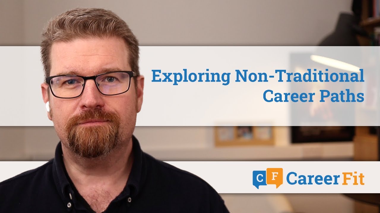 Exploring Non-Traditional Career Paths