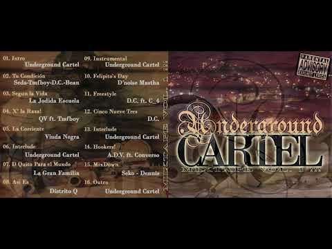 Underground Cartel Mixtape Vol. 1 (Full Album)
