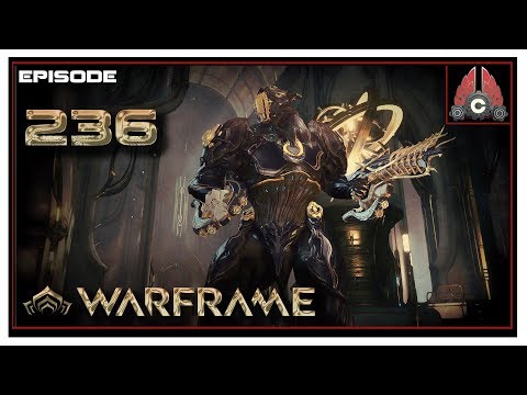 Let's Play Warframe With CohhCarnage - Episode 236