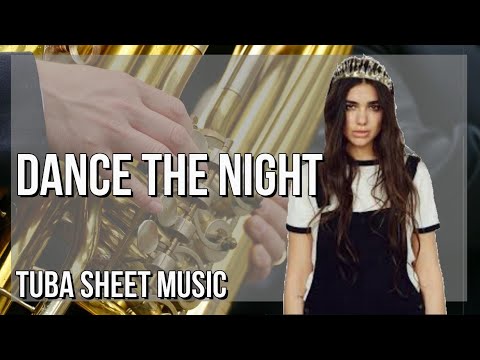 Tuba Sheet Music: How to play Dance The Night by Dua Lipa