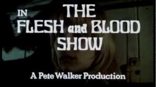 The Flesh and Blood Show 1972 Trailer