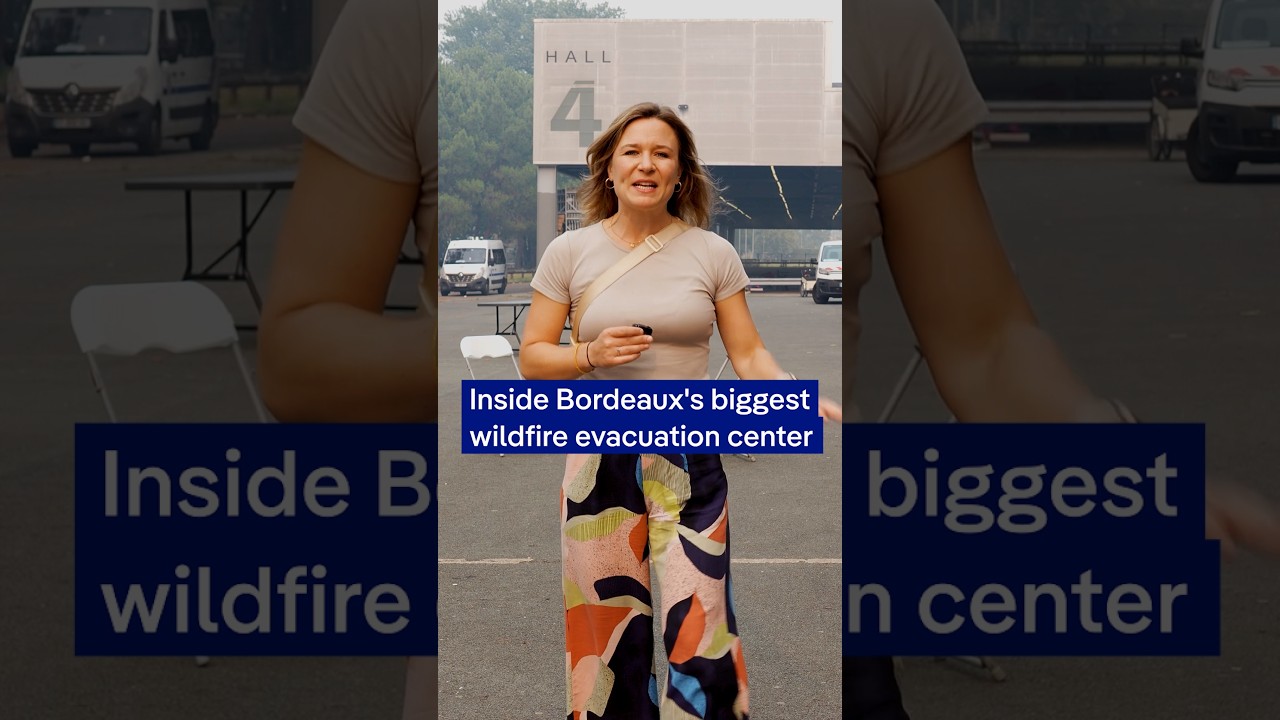 Video: DW News tours Bordeaux wildfire evacuation center amid Gironde blazes