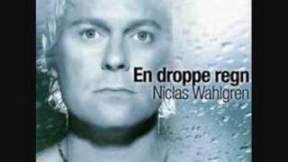Niclas Wahlgren - En droppe regn