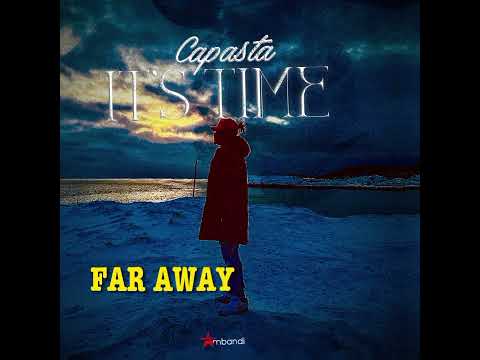 Capasta - Far Away ft. Spicer Dabz (Audio)