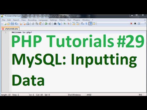 Basic PHP Programming Tutorial 29 MySQL Database Part 3 Inputting Data