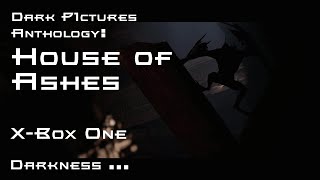 This is The Dark Pictures Anthology: House of Ashes - XBox One
