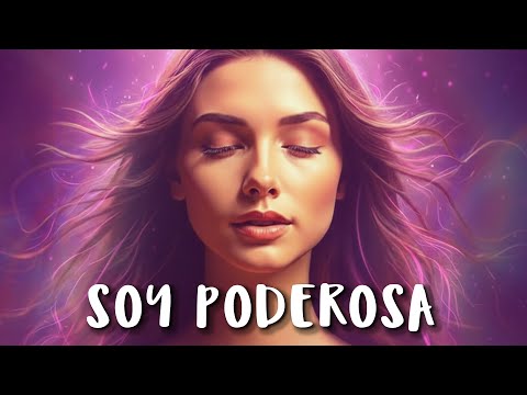 DESATA TU PODER FEMENINO: Afirmaciones Positivas de Confianza y Fuerza Interior ✨