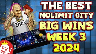 ⚡ BEST NOLIMIT CITY BIG WINS WEEK 3, 2024! ⚡ INSANITY!