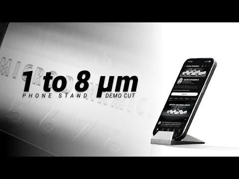 Machining 1 μm Phone Stand on Our Most Compact Machine MEGA 30V