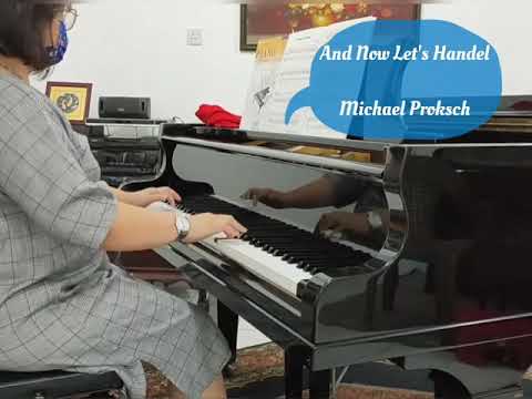 And Now Let's Handel (M. Proksch) | Trinity Piano Grade 5 (2018-2020)