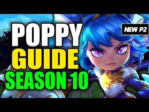 HOW TO PLAY POPPY SEASON 10 - (Best Build, Runes, Playstyle) - S10 Poppy Gameplay Guide