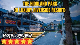 The Highland Park (A Luxury Riverside Resort) - Manali, Himachal Pradesh | Hotel
