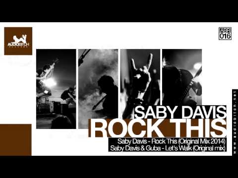 Saby Davis & Guba - Let's Walk (Original mix)