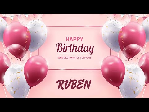 Happy Birthday to Ruben - Birthday Wish From Birthday Bash
