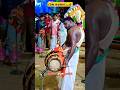 Yen Jodi Manjakuruvi Karakattam Naiyandi Melam Bhuvanagiri Karna Cdm Trending Shortvideo